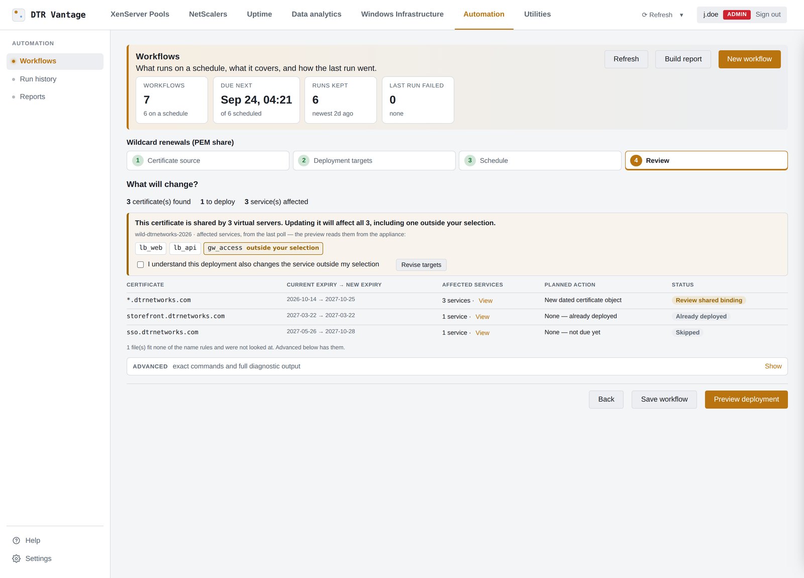 DTR Vantage certificate deployment review: each certificate, the services it affects and the planned action, before anything is sent